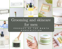 Natural grooming and wellness for men - product of the month